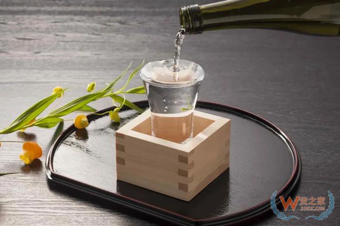 日本清酒還能進(jìn)口嗎?清酒進(jìn)口關(guān)稅稅率,跨境電商進(jìn)口清酒需要什么資質(zhì)?